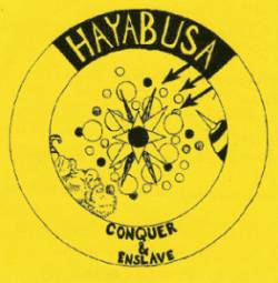 Haiabusa : Conquer & Enslave